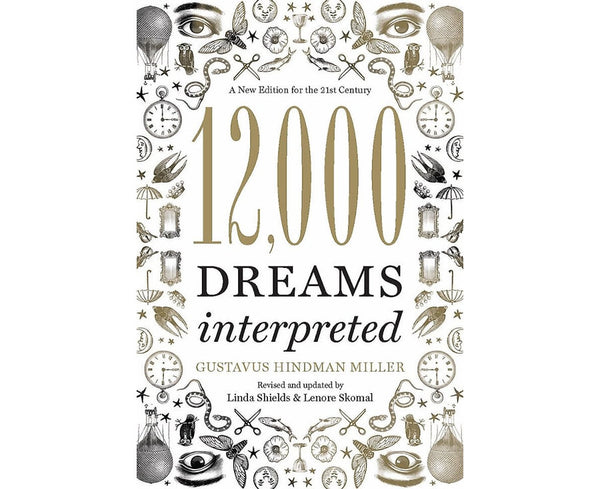 12,000 Dreams Interpreted