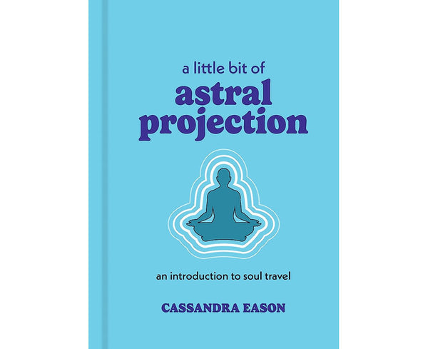 A Little Bit of Astral Projection