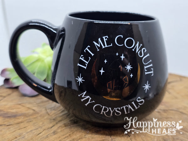 Let Me Consult My Crystals" Mug – Black ✨☕