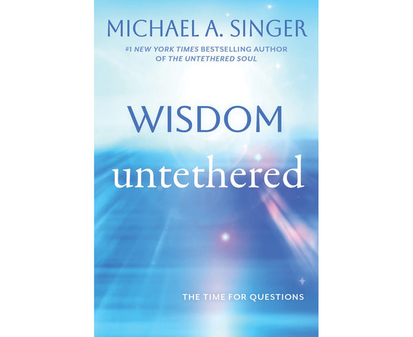 Wisdom Untethered