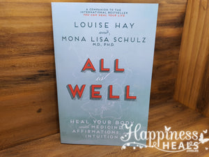 All Is Well - Heal your Body