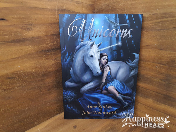 Unicorns Book By Anne Stokes and John Woodward