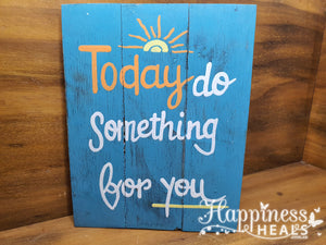 Wooden Sayings Plaque