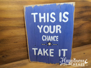 Wooden Sayings Plaque