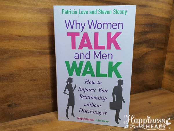 Why Women Talk and Men Walk