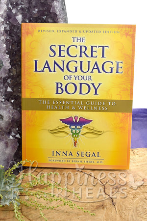 The Secret Language of your Body - The Essential Guide to Health & Wellness